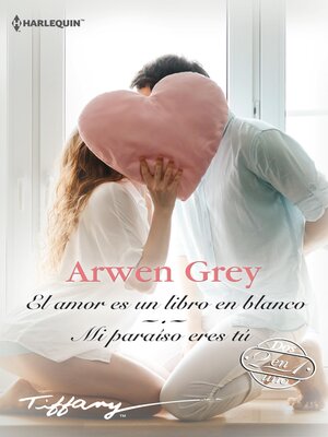 cover image of El amor es un libro en blanco--Mi paraíso eres tú